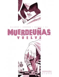 es::Muerdeuñas 07 . Vuelve