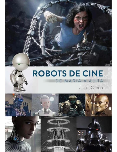 es::Robots de cine. De María a Alita