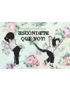 es::¡Escóndete que voy!