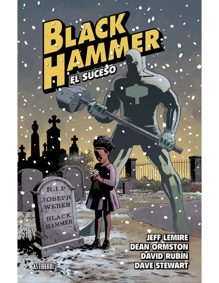 es::Black Hammer 02. El suceso
