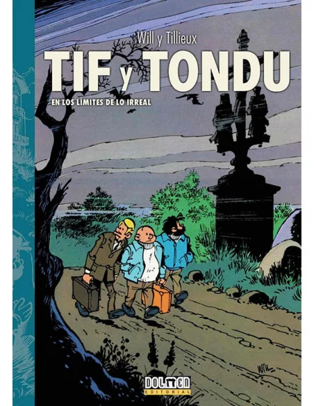 es::Tif y Tondu 03. En los límites de lo irreal