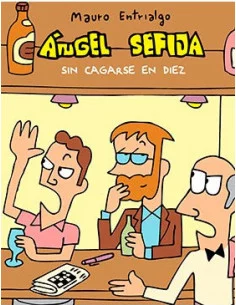 es::Ángel Sefija sin cagarse en diez