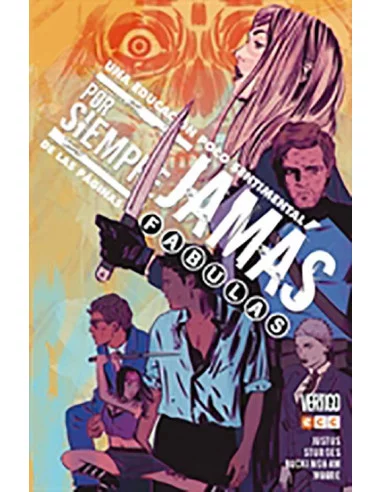 es::Por siempre jamás: Una educación poco sentimental - Desde las páginas de Fábulas