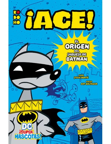 es::DC ¡Supermascotas!: ¡Ace! - El origen del sabueso de Batman