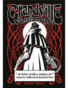 es::Grandville 05. Fuerza mayor