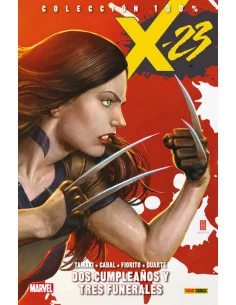 es::X-23 01. Dos cumpleaños y tres funerales Cómic 100% Marvel