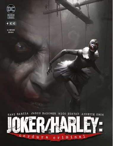 es::Joker/Harley: Cordura Criminal vol. 2 de 3