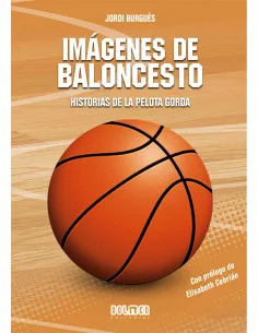 es::Imágenes de baloncesto: Historias de la pelota gorda