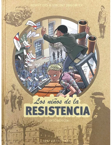 es::Los niños de la Resistencia 6. Desobedecer