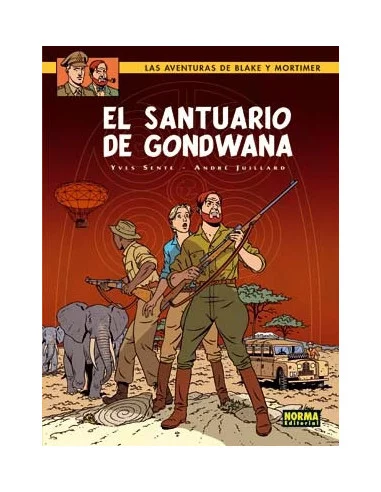 es::Blake y Mortimer 18. El Santuario de Gondwana