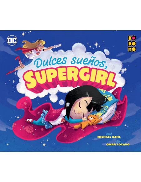 es::Dulces sueños, Supergirl