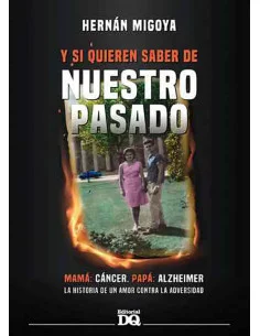 es::Y si quieren saber de nuestro pasado