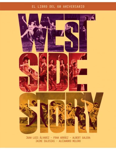 es::West Side Story. El libro del 60 aniversario