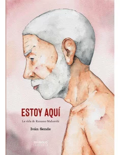 es::Estoy aquí. La vida de Ramana Maharshi