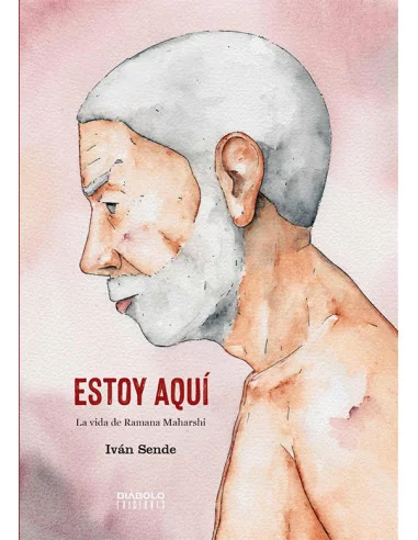 es::Estoy aquí. La vida de Ramana Maharshi