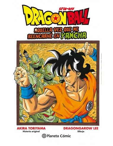 es::Dragon Ball. Aquella vez que me reencarné en Yamcha 01