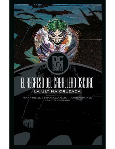 es::Batman: El regreso del Caballero Oscuro - La última cruzada Biblioteca DC Black Label
