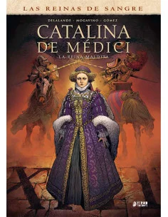 es::Catalina de Medici. La reina maldita