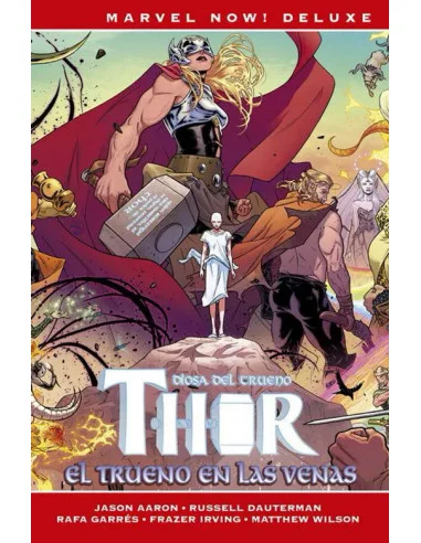 es::Thor de Jason Aaron 04. El Trueno en las venas Cómic Marvel Now! Deluxe