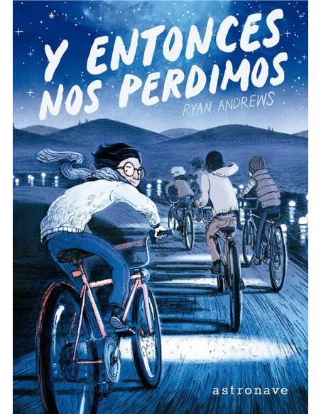 es::Y entonces nos perdimos