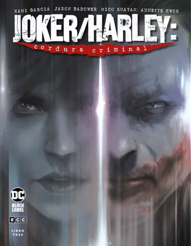 es::Joker/Harley: Cordura Criminal vol. 3 de 3