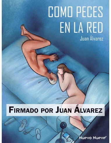es::Como peces en la red - Firmado por Juan Álvarez