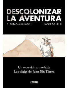 es::Descolonizar la aventura. Un recorrido a través de los viajes de Juan Sin Tierra