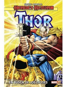 es::Heroes Return. Thor 01. En busca de los dioses