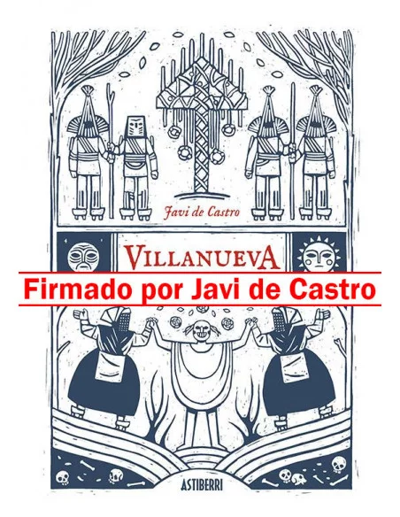 es::Villanueva Firmado por Javi de Castro