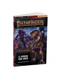 es::Pathfinder 2ª ed.: La era de las cenizas 03 - El mañana debe arder