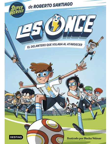 es::Los Once. El delantero que volaba al atardecer