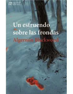 es::Un estruendo sobre las frondas