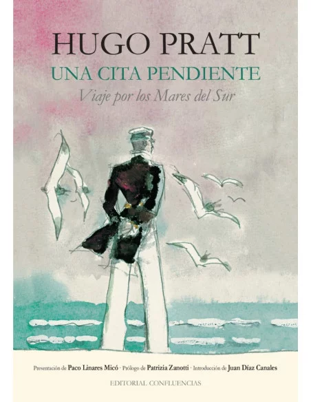 es::Hugo Pratt. Una cita pendiente, Viaje a los Mares del Sur