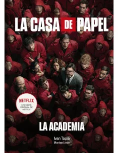 es::La casa de papel. La Academia 