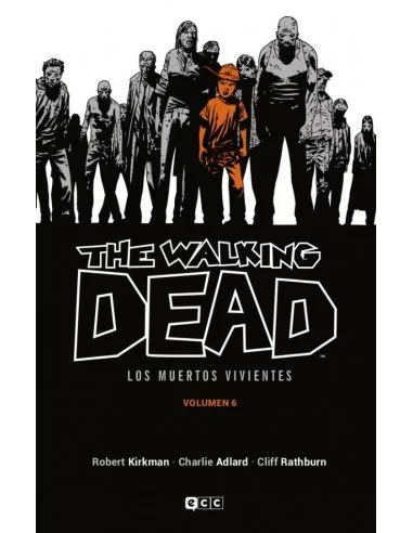 The Walking Dead Vol. 06 (de 16)