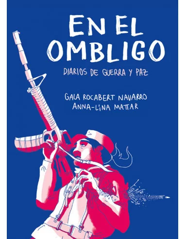 es::En el ombligo. Diarios de guerra y paz