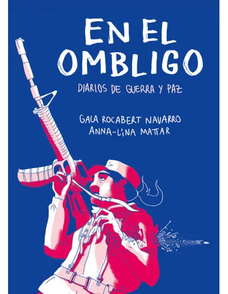 es::En el ombligo. Diarios de guerra y paz