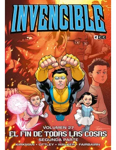 es::Invencible vol. 27: El fin de todas las cosas - Segunda parte