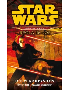 es::Star Wars: Darth Bane. Regla de dos