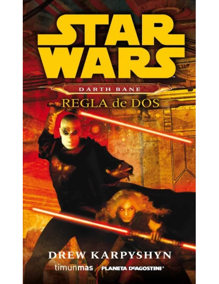 es::Star Wars: Darth Bane. Regla de dos