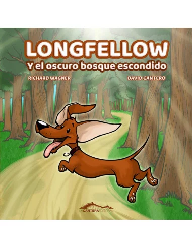 es::Longfellow y el oscuro bosque escondido