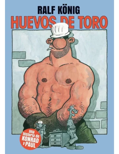 es::Huevos de Toro Ralf König