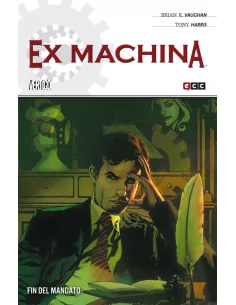 es::Ex Machina 10 de 10: Fin del mandato