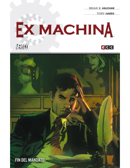 es::Ex Machina 10 de 10: Fin del mandato