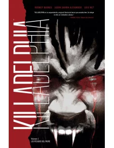 es::Killadelphia 01. Los Pecados del padre