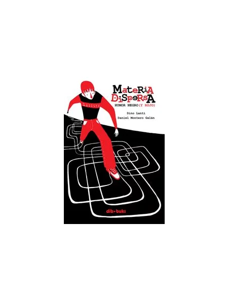 es::Materia dispersa. Humor negro y rojo