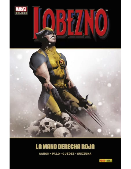 es::Lobezno 07: La mano derecha roja - Cómic Marvel Deluxe