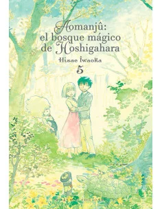 es::Aomanjû: el bosque mágico de Hoshigahara, Vol. 5