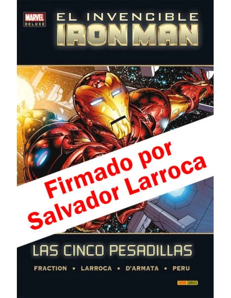 es::El Invencible Iron Man 01: Las cinco pesadillas firmado por Salvador Larroca