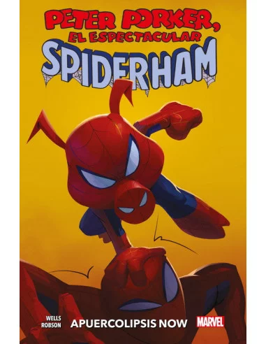 es::Peter Porker, El Espectacular Spiderham: Apuercolipsis Now Cómic 100% Marvel HC